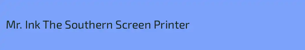 Mr. Ink The Southern Screen Printer